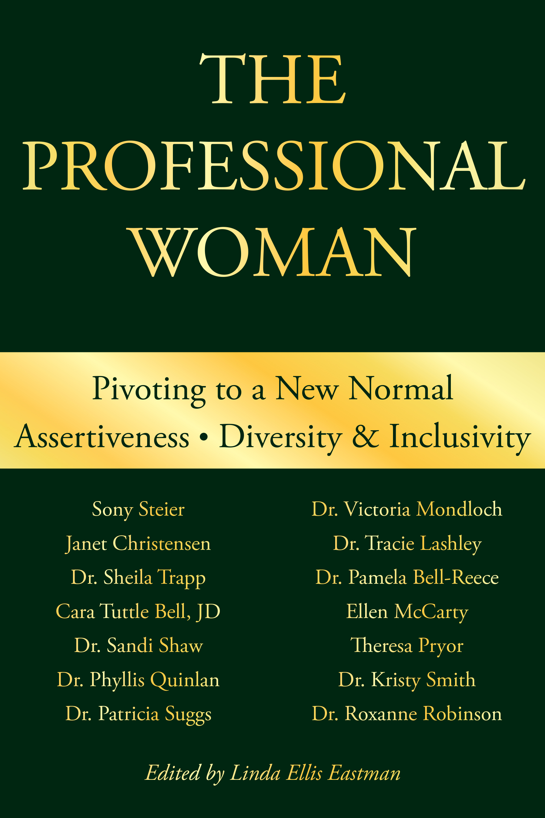 The Professional Women: Pivoting to a New Normal